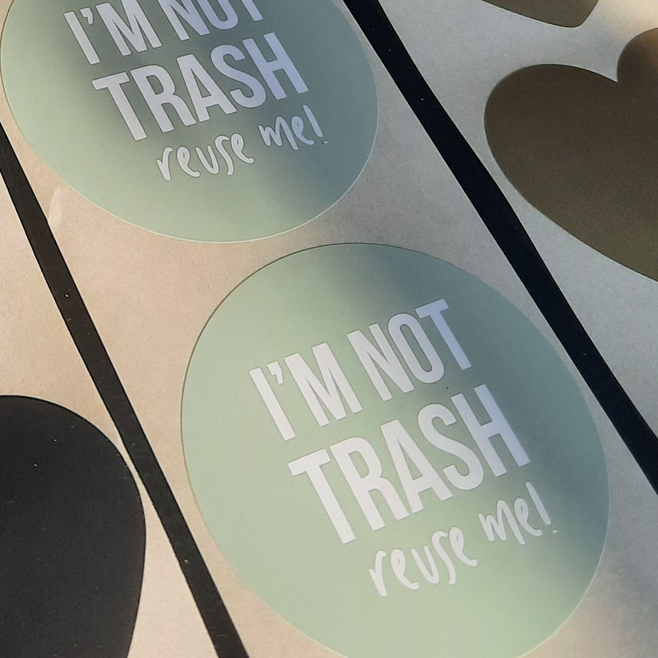 Sticker I´m not trash reuse me