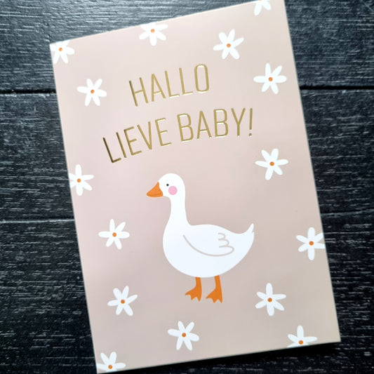 Kaart hallo lieve baby gans